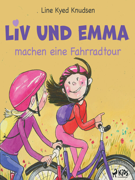 Title details for Liv und Emma machen eine Fahrradtour by Line Kyed Knudsen - Available